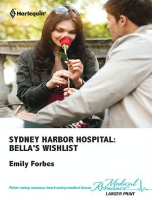 cover image of Sydney Harbor Hospital: Bella's Wishlist